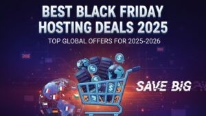 Best Black Friday Hosting Deals 2025 & Top Global Offers for 2025-2026 1 Best Black Friday Hosting Deals